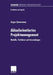 Ablauforientiertes Projektmanagement: Modelle, Verfahren Und Anwendungen by Jürgen Zimmermann