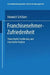Franchisenehmer-Zufriedenheit: Theoretische Fundierung Und Empirische Analyse by Heinrich Schlüter