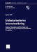 Erlebnisorientiertes Internetmarketing: Analyse, Konzeption Und Umsetzung Von Internetshops Aus Verhaltenswissenschaftlicher Perspektive by Sandra Diehl
