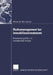Risikomanagement Bei Immobilieninvestments: Entscheidungshilfen Für Institutionelle Anleger by Alexander Baumeister