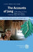 The Accounts of Jong: A Discussion of Time, Space, and Person in Kayan, Papua New Guinea by Alexis Themo Von Poser