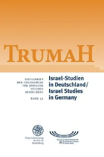 Israel-Studien in Deutschland / Israel Studies in Germany by Johannes Becke, Viktor Golinets, Annette Weber