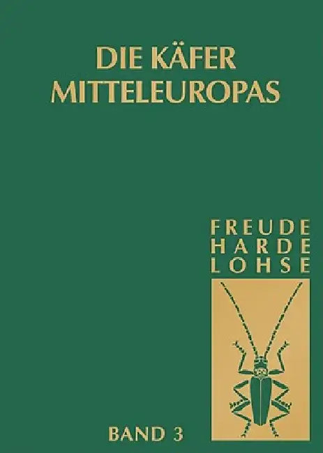 Die Käfer Mitteleuropas, Bd.3: Adephaga II, Palpicornia by K. W. Harde, H. Freude, G. a. Lohse