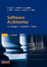 Software-Architektur: Grundlagen - Konzepte - PRAXIS by Oliver Vogel, Ingo Arnold, Arif Chughtai