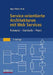 Service-Orientierte Architekturen Mit Web Services: Konzepte - Standards - PRAXIS by Ingo Melzer