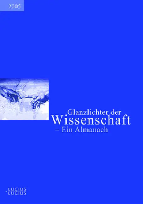 Glanzlichter der Wissenschaft 2005 by Deutscher Hochschulverband