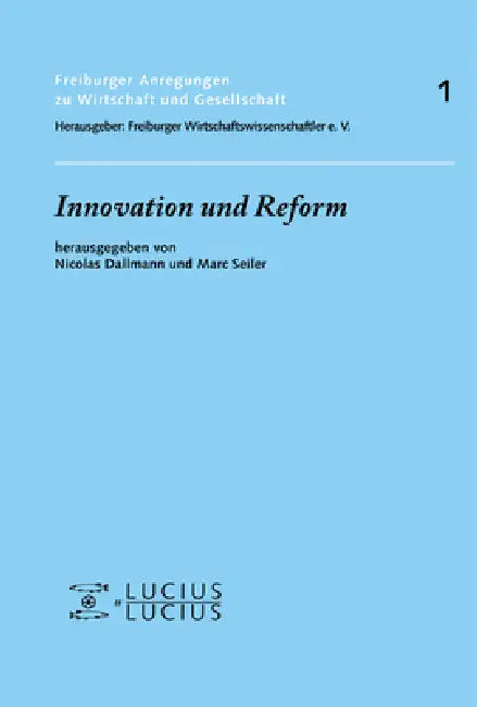 Innovation und Reform by Nicolas Dallmann, Marc Seiler