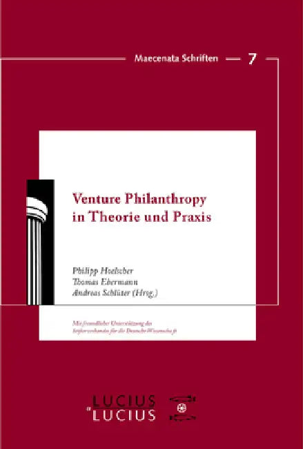 Venture Philanthropy in Theorie Und PRAXIS by Philipp Hoelscher, Thomas Ebermann, Andreas Schlüter
