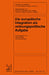 Die europäische Integration als ordnungspolitische Aufgabe by Helmut Gröner, Alfred Schüller