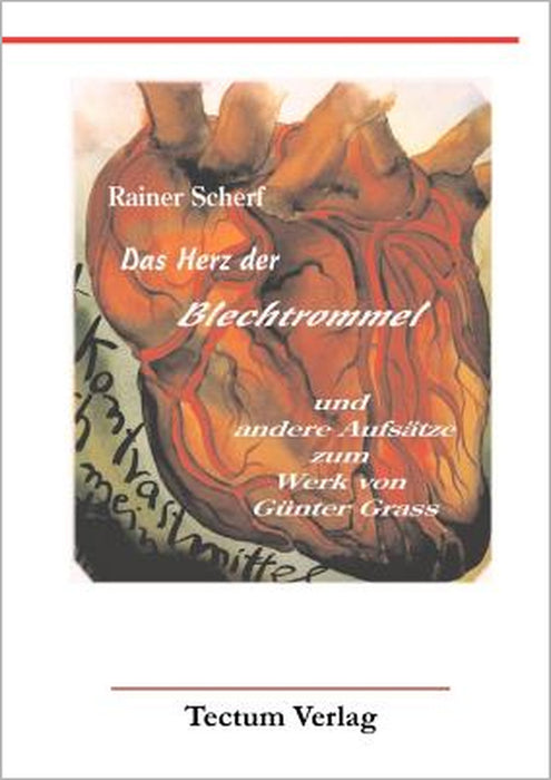 Das Herz der Blechtrommel by Scherf