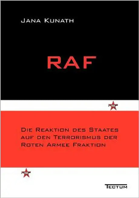RAF by Kunath, Jana