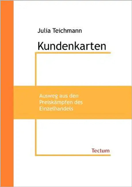 Kundenkarten by Teichmann, Julia