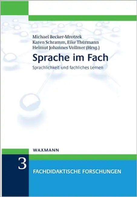 Sprache im Fach: Sprachlichkeit und fachliches Lernen by Becker-Mrotzek, Michael