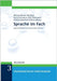 Sprache im Fach: Sprachlichkeit und fachliches Lernen by Becker-Mrotzek, Michael