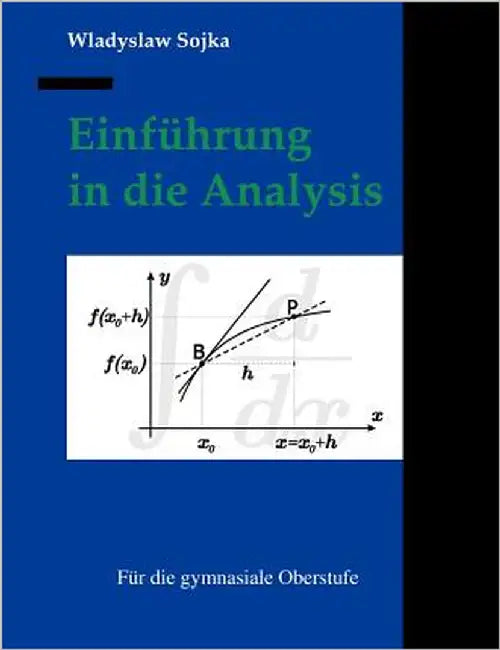 Einführung in die Analysis by Sojka, Wladyslaw