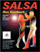 Salsa - Das Tanzbuch: Schritte, Folgen und Szenetipps für Anfänger und Fortgeschrittene by Brunken, Ingmar