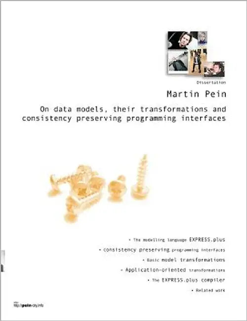 On data models, their transformations and consistency preserving programming interfaces by Pein, Martin