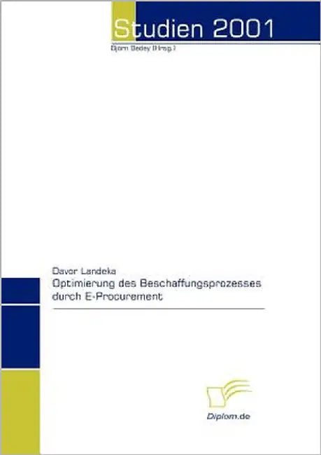 Optimierung des Beschaffungsprozesses durch E-Procurement by Landeka, Davor