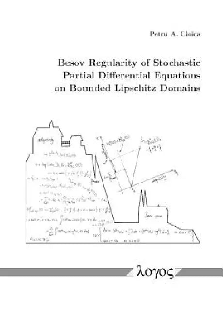 Besov Regularity of Stochastic Partial Differential Equations on Bounded Lipschitz Domains by Petru Cioica