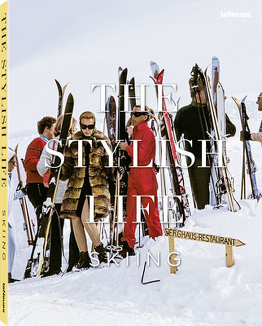 The Stylish Life: Skiing by Gabrielle Le Breton