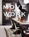 Move and Work by Malene Birger