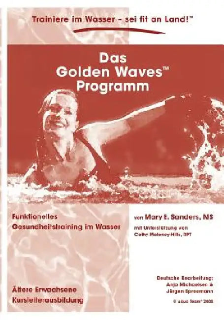 Das Golden Waves Programm by Anja Michaelsen