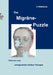 Das Migräne-Puzzle: Stationen einer erfolgreichen Selbst-Therapie by C. Wallraven