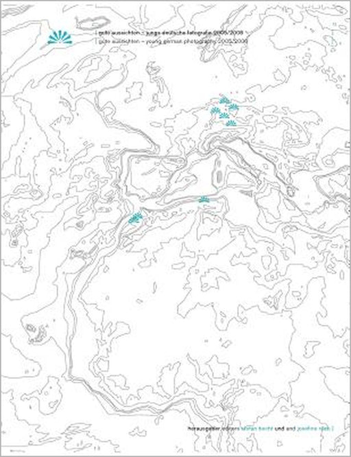 Gute Aussichten: Junge deutsche Fotografie 2005/2006 by Stefan Becht, Josefine Raab