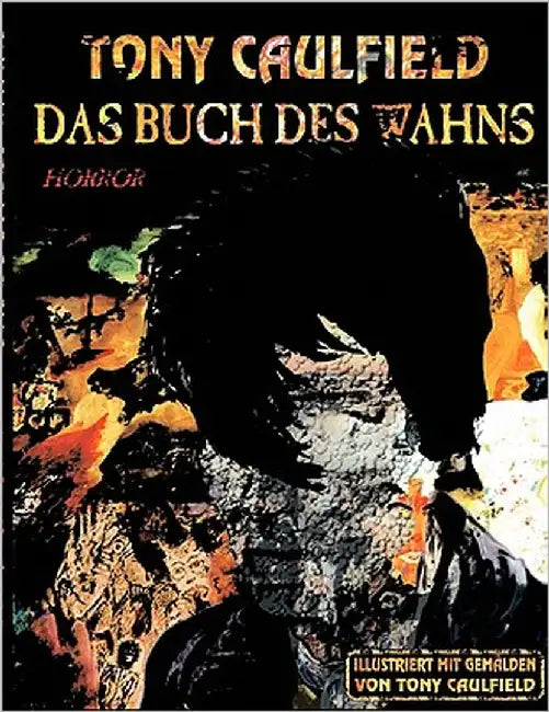 Das Buch des Wahns by Caulfield, Tony