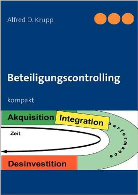 Beteiligungscontrolling: kompakt by Krupp, Alfred D.