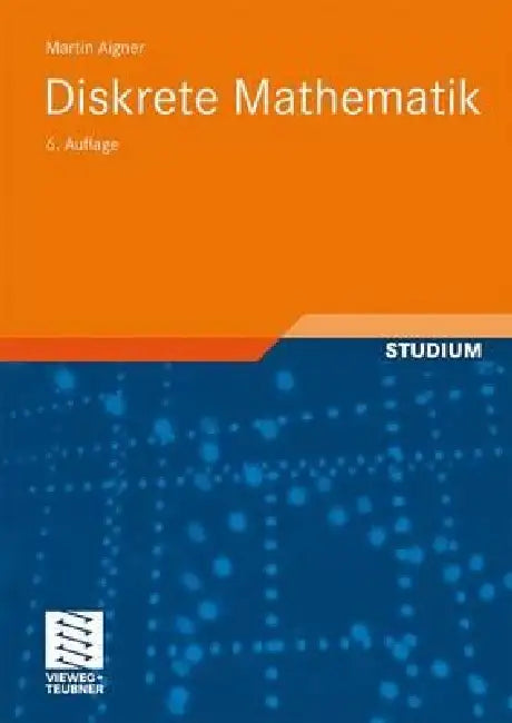 Diskrete Mathematik by Martin Aigner