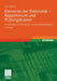 Elemente Der Elektronik - Repetitorium Und Prüfungstrainer: Ein Arbeitsbuch Mit Schaltungs- Und Berechnungsbeispielen by Erwin Böhmer