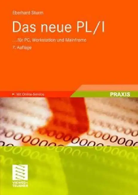 Das Neue Pl/I: ... Für Pc, Workstation Und Mainframe by Eberhard Sturm