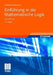 Einführung in Die Mathematische Logik: Ein Lehrbuch by Wolfgang Rautenberg