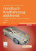 Handbuch Kraftfahrzeugelektronik: Grundlagen - Komponenten - Systeme - Anwendungen by Henning Wallentowitz, Konrad Reif