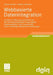 Webbasierte Datenintegration: Ansätze Zur Messung Und Sicherung Der Informationsqualität in Heterogenen Datenbeständen Unter Verwendung Eines Vollstän by Steven Helmis, Robert Hollmann