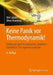 Keine Panik VOR Thermodynamik!: Erfolg Und Spaß Im Klassischen Dickbrettbohrerfach Des Ingenieurstudiums by Dirk Labuhn, Oliver Romberg, Oliver Romberg