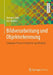 Bildverarbeitung Und Objekterkennung: Computer Vision in Industrie Und Medizin by Herbert Süße, Erik Rodner
