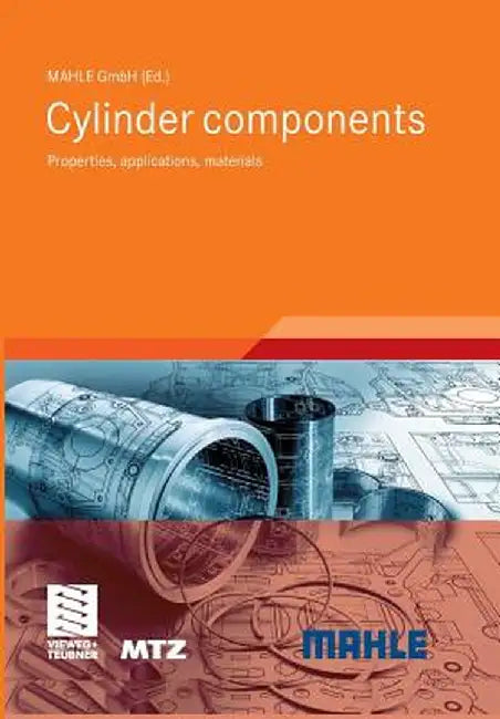 Cylinder Components: Properties, Applications, Materials by Mahle