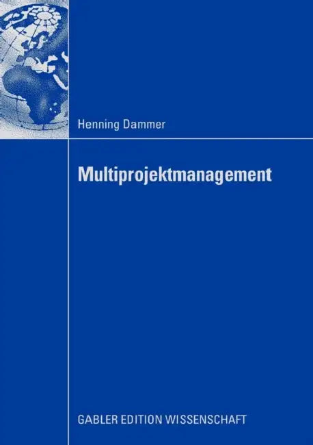 Multiprojektmanagement by Henning Dammer