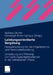 Leistungsorientierte Vergütung: Herausforderung Für Die Organisations- Und Personalentwicklung - Die Umsetzung Und Wirkung Von Leistungsentgeltsysteme by Bettina Dilcher, Christoph Emminghaus
