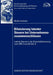 Bilanzierung Latenter Steuern Bei Unternehmenszusammenschlüssen: Latente Steuern in Der Erwerbsbilanzierung Nach Ifrs 3 Und Ed IAS 12 by Meike Linzbach, Prof Dr Norbert Herzig
