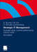 Strategic It-Management: Increase Value, Control Performance, Reduce Costs by Dirk Buchta