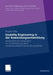 Usability Engineering in Der Anwendungsentwicklung: Systematische Integration Zur Unterstützung Einer Nutzerorientierten Entwicklungsarbeit by Brigitte Eller, Prof Dr Erich Ortner