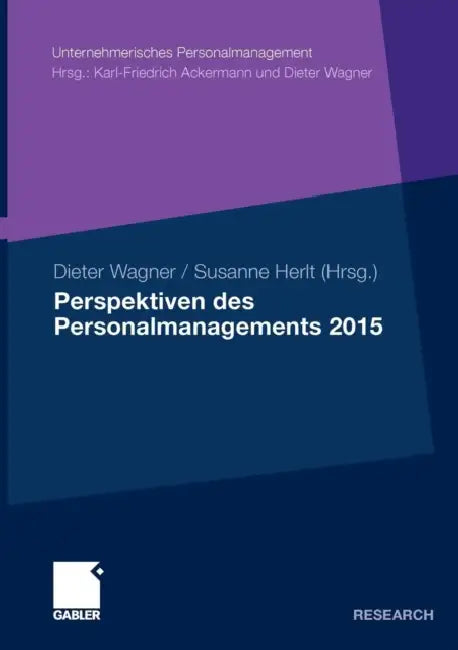 Perspektiven Des Personalmanagements 2015 by Dieter Wagner, Susanne Herlt