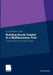 Building Social Capital in a Multibusiness Firm: Lessons from a Case Study by Eva Bilhuber Galli
