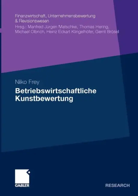 Betriebswirtschaftliche Kunstbewertung by Niko Frey