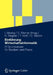 Einführung Wirtschaftsinformatik: It-Grundwissen Für Studium Und PRAXIS by Klaus-P Wagner, Iris Vieweg, Thomas Hüttl
