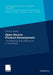 Open Source Product Development: The Meaning and Relevance of Openness by Kerstin Balka