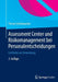 Assessment Center Und Risikomanagement Bei Personalentscheidungen: Leitfaden Zur Anwendung by Florian Schuhmacher